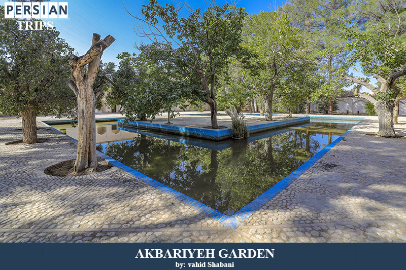 Akbariyeh Garden & Mansion